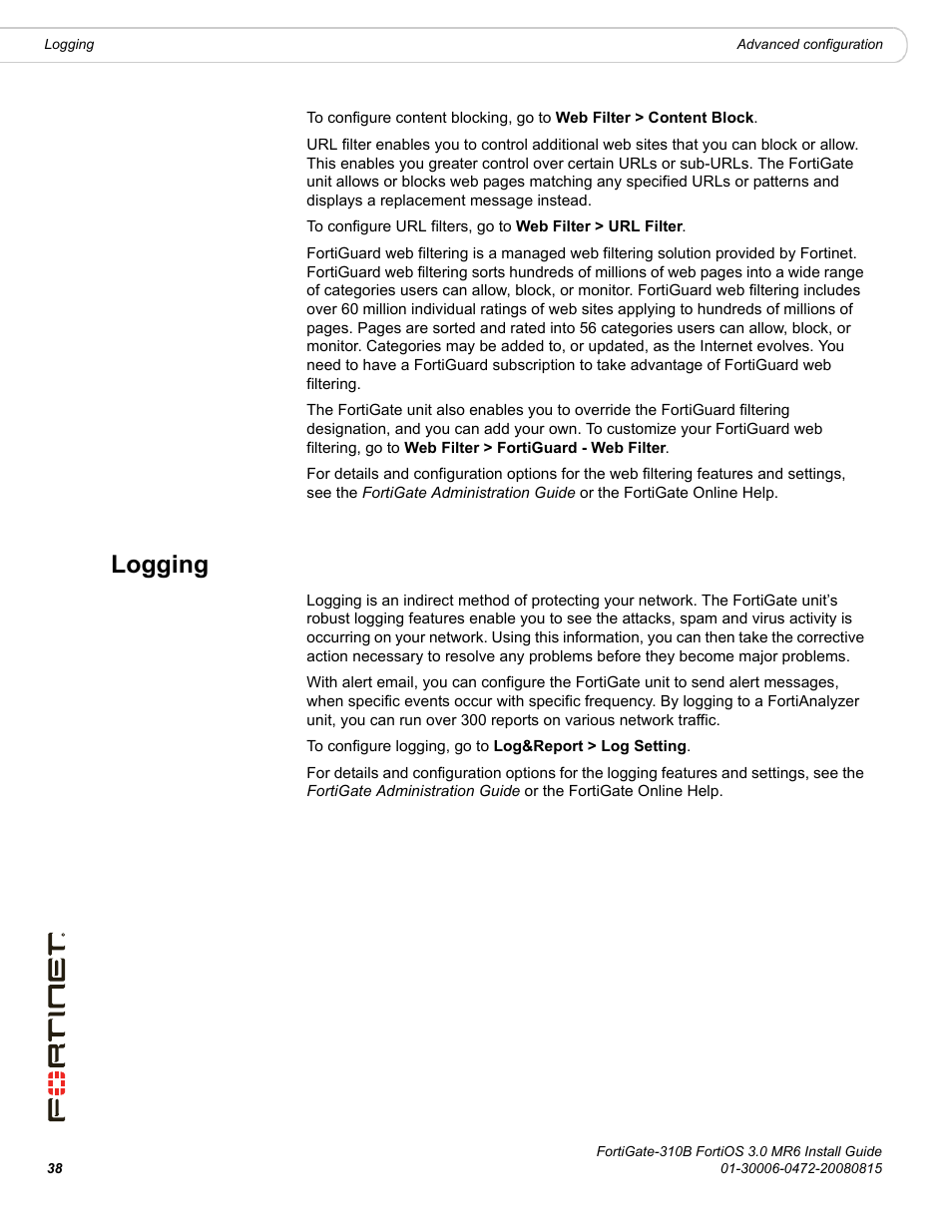 Logging | Fortinet FortiGate 310B User Manual | Page 38 / 62