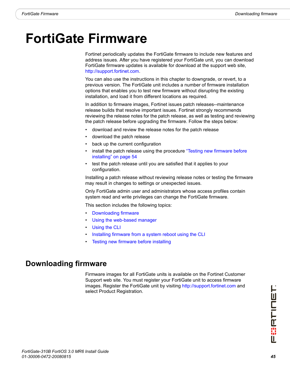 Fortigate firmware, Downloading firmware | Fortinet FortiGate 310B User Manual | Page 45 / 62