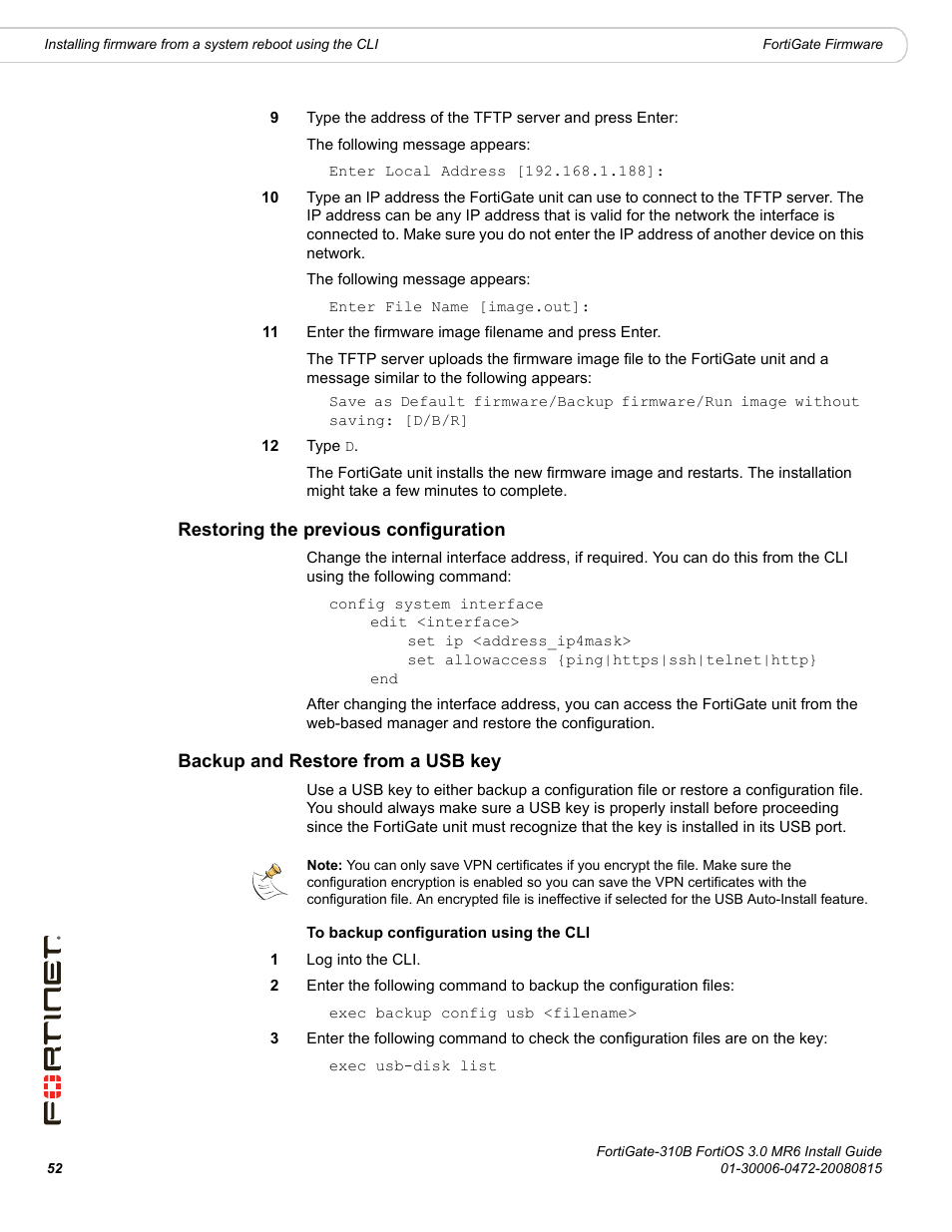 Restoring the previous configuration, Backup and restore from a usb key | Fortinet FortiGate 310B User Manual | Page 52 / 62