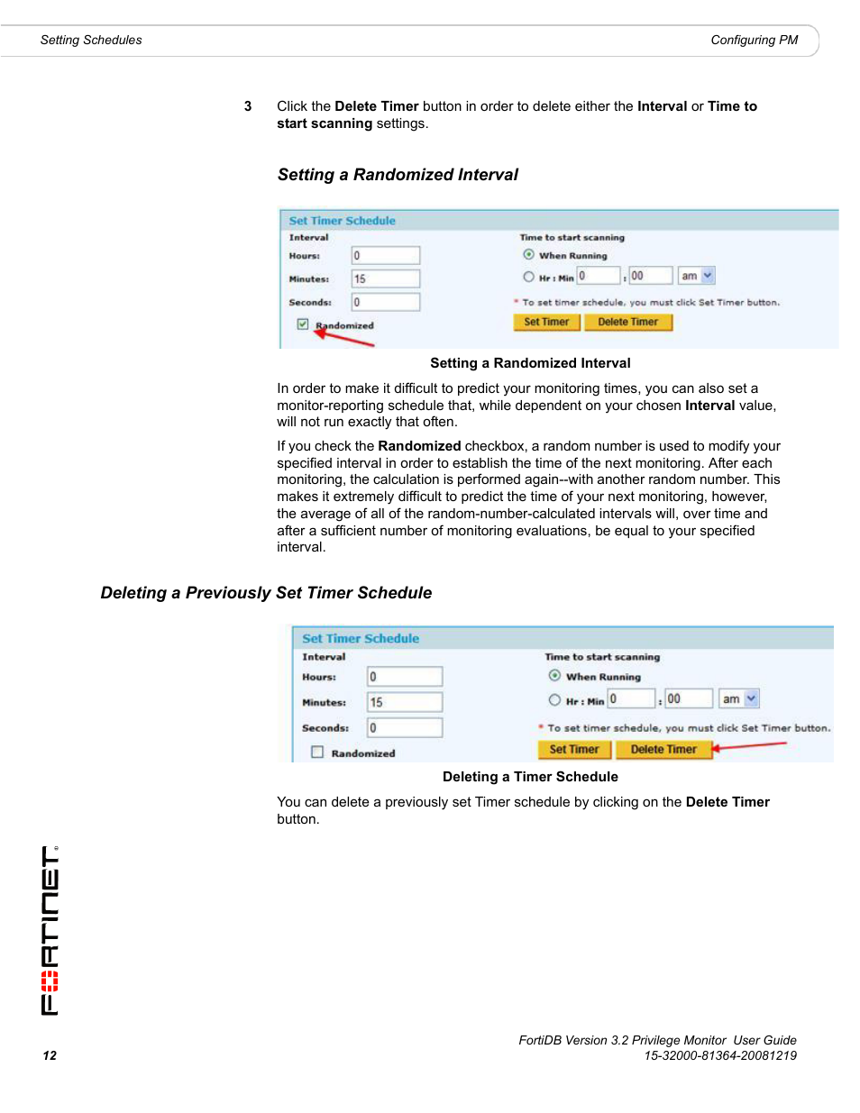 Setting a randomized interval, Deleting a previously set timer schedule | Fortinet FortiDB User Manual | Page 14 / 52