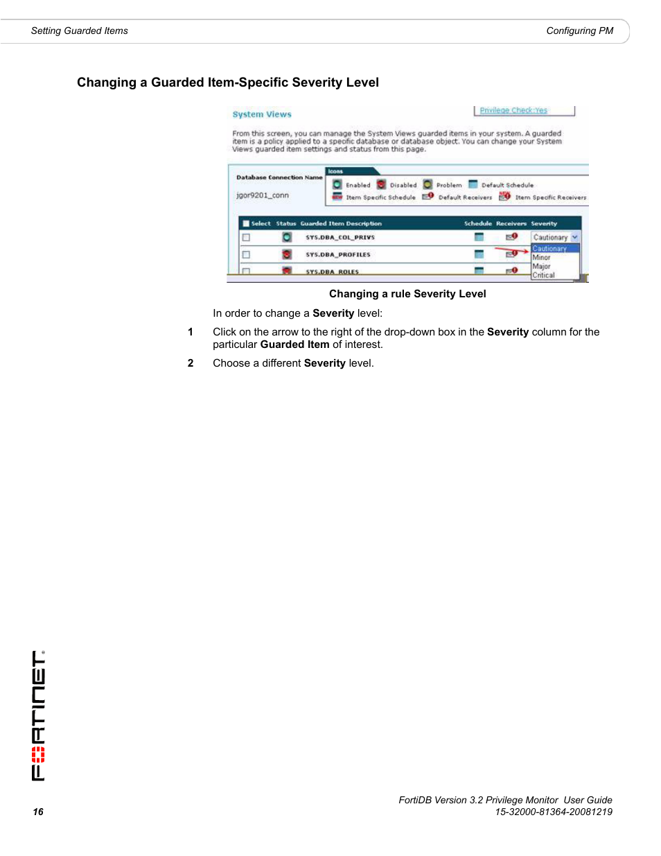 Changing a guarded item-specific severity level | Fortinet FortiDB User Manual | Page 18 / 52