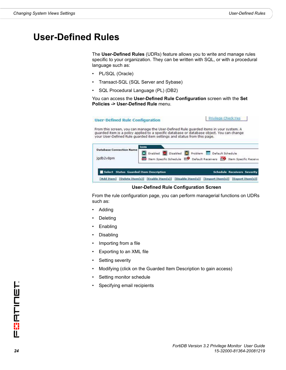 User-defined rules | Fortinet FortiDB User Manual | Page 26 / 52