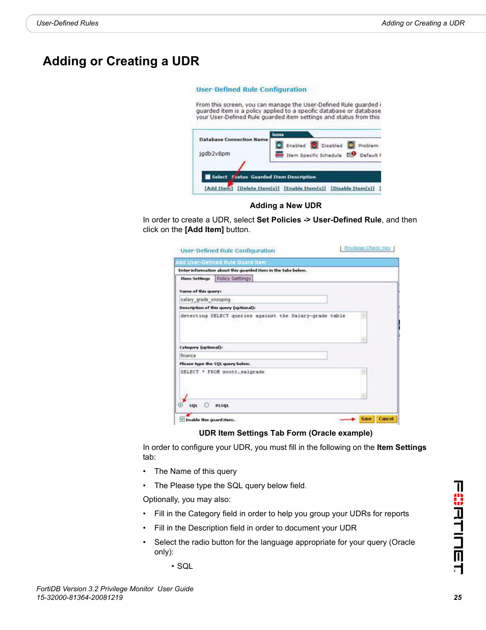 Adding or creating a udr, Adding or creating a udr s | Fortinet FortiDB User Manual | Page 27 / 52