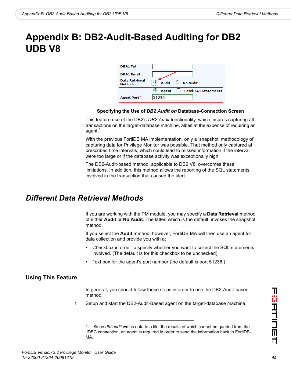 Different data retrieval methods, Using this feature | Fortinet FortiDB User Manual | Page 47 / 52