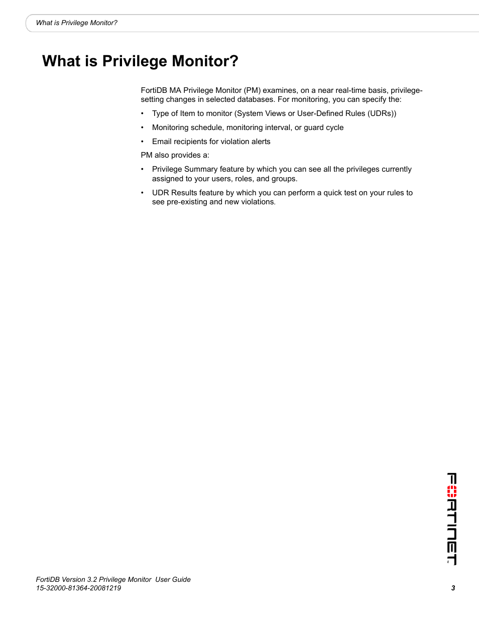 What is privilege monitor | Fortinet FortiDB User Manual | Page 5 / 52