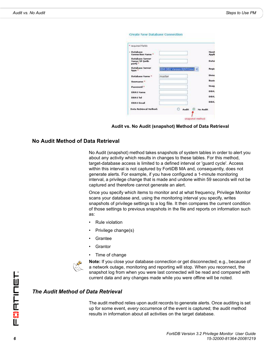 No audit method of data retrieval, The audit method of data retrieval | Fortinet FortiDB User Manual | Page 8 / 52