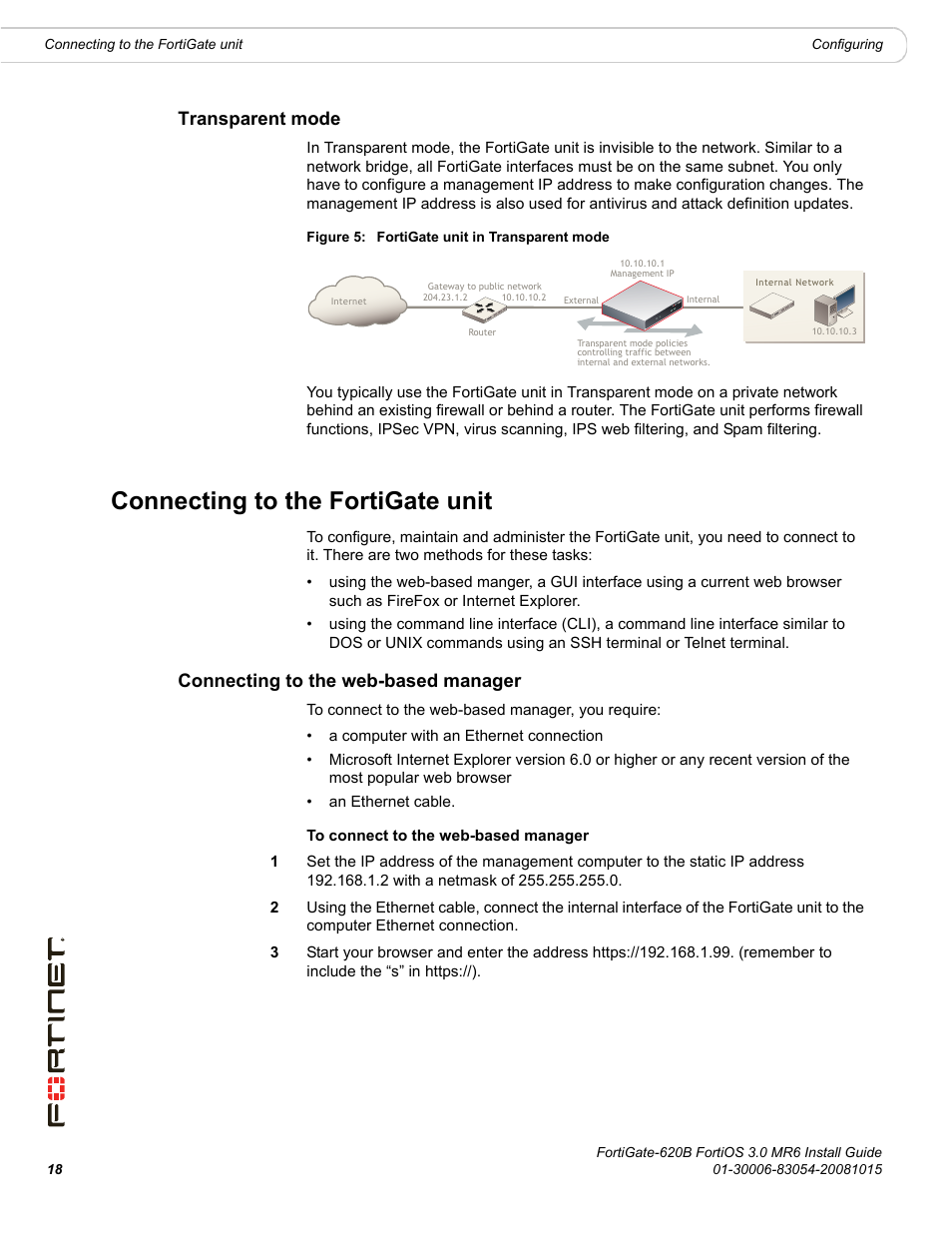 Transparent mode, Connecting to the fortigate unit, Connecting to the web-based manager | Fortinet FortiGate 620B User Manual | Page 18 / 62