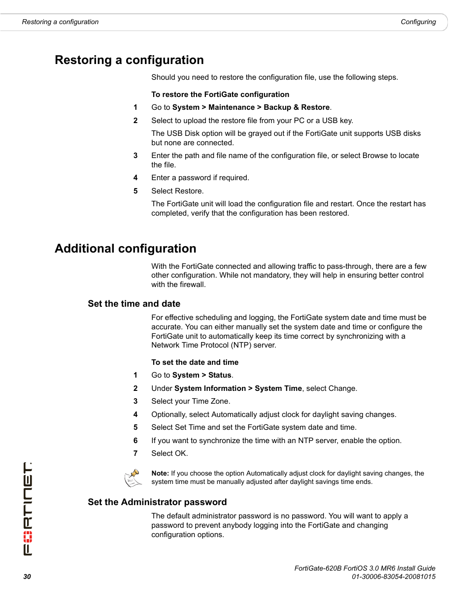 Restoring a configuration, Additional configuration, Set the time and date | Set the administrator password | Fortinet FortiGate 620B User Manual | Page 30 / 62