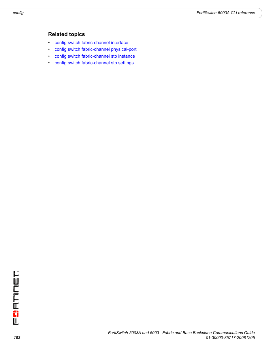 Related topics | Fortinet 5003 User Manual | Page 102 / 128