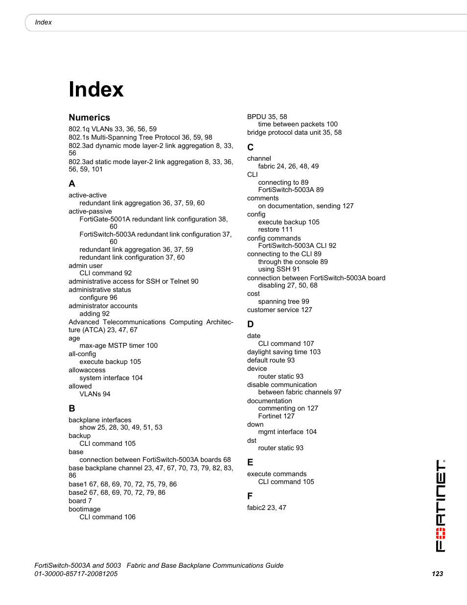 Index | Fortinet 5003 User Manual | Page 123 / 128