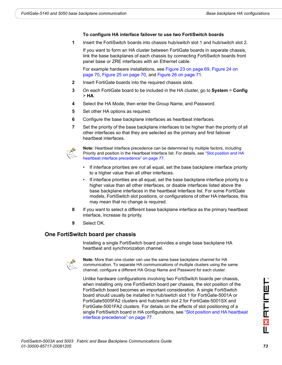 One fortiswitch board per chassis | Fortinet 5003 User Manual | Page 73 / 128
