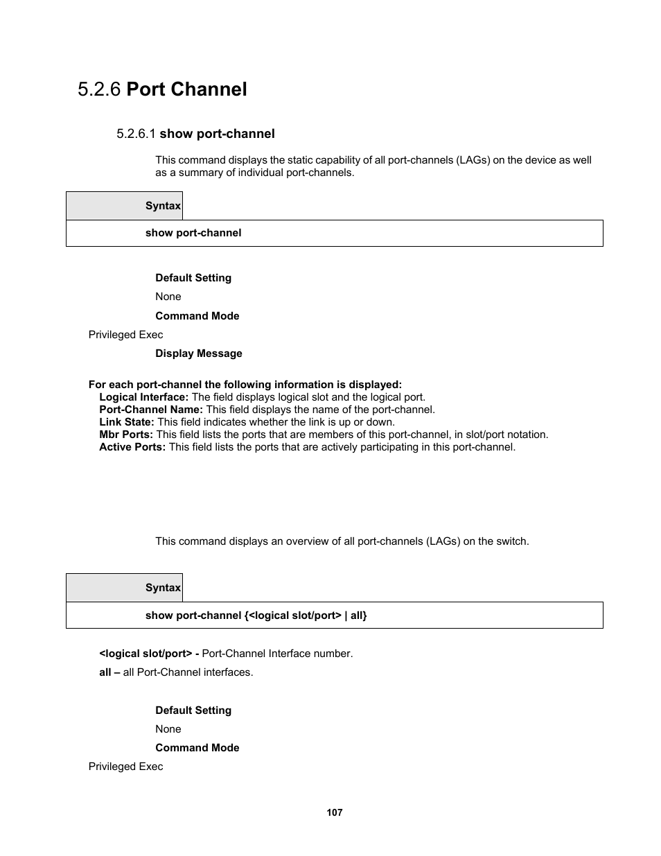 6 port channel, 1 show port-channel | Fortinet MR1 User Manual | Page 107 / 640