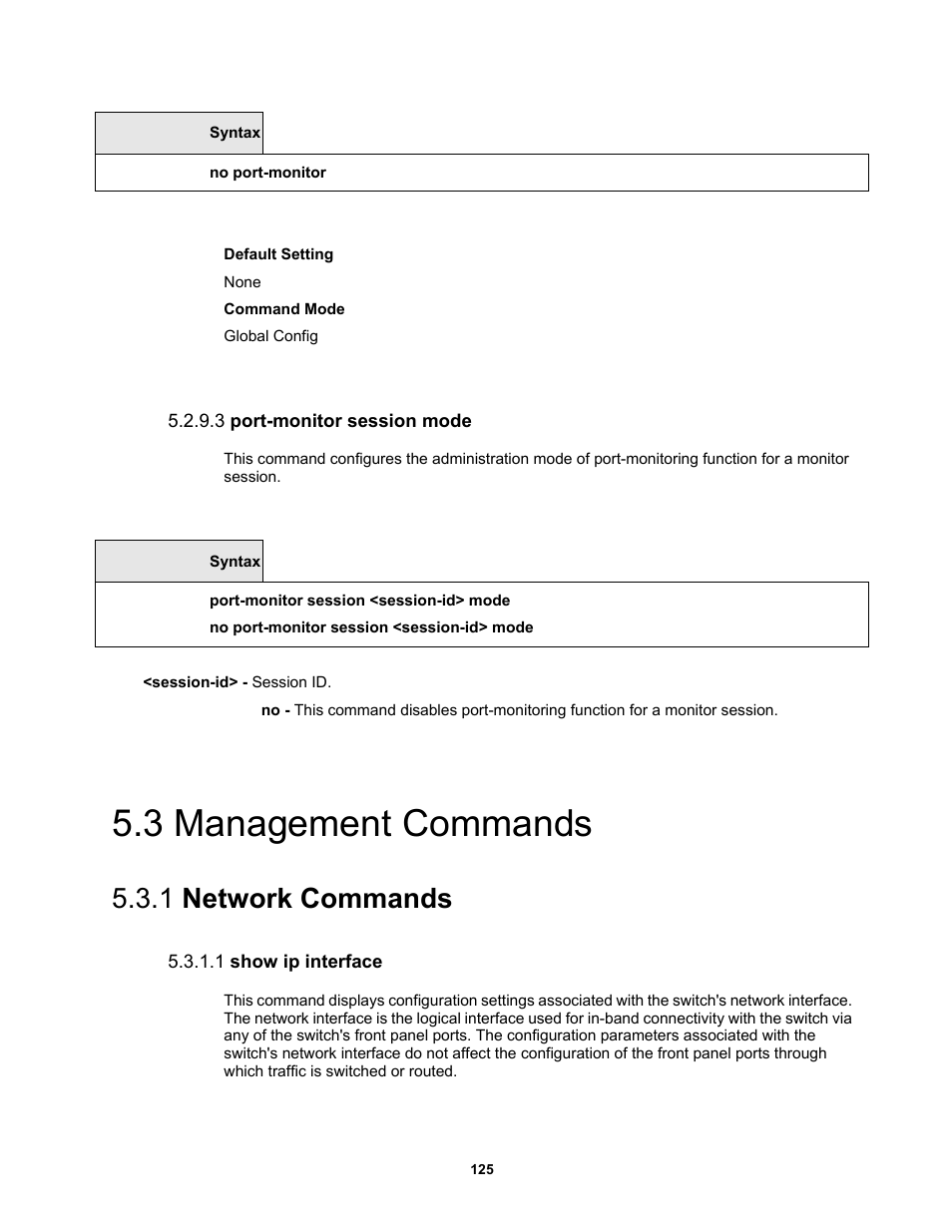 3 port-monitor session mode, 3 management commands, 1 network commands | 1 show ip interface | Fortinet MR1 User Manual | Page 125 / 640