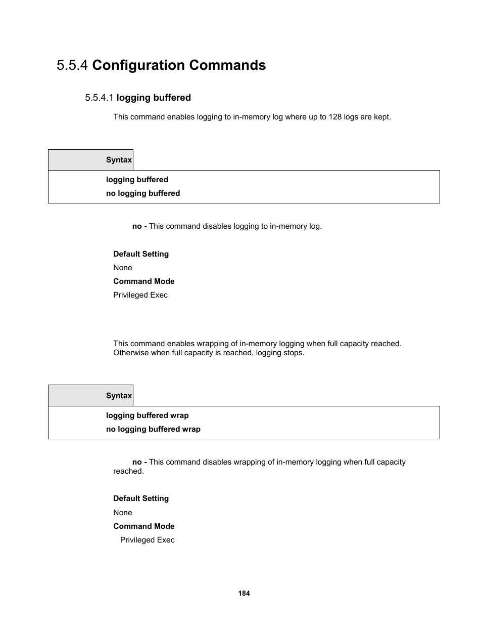 4 configuration commands, 1 logging buffered | Fortinet MR1 User Manual | Page 184 / 640