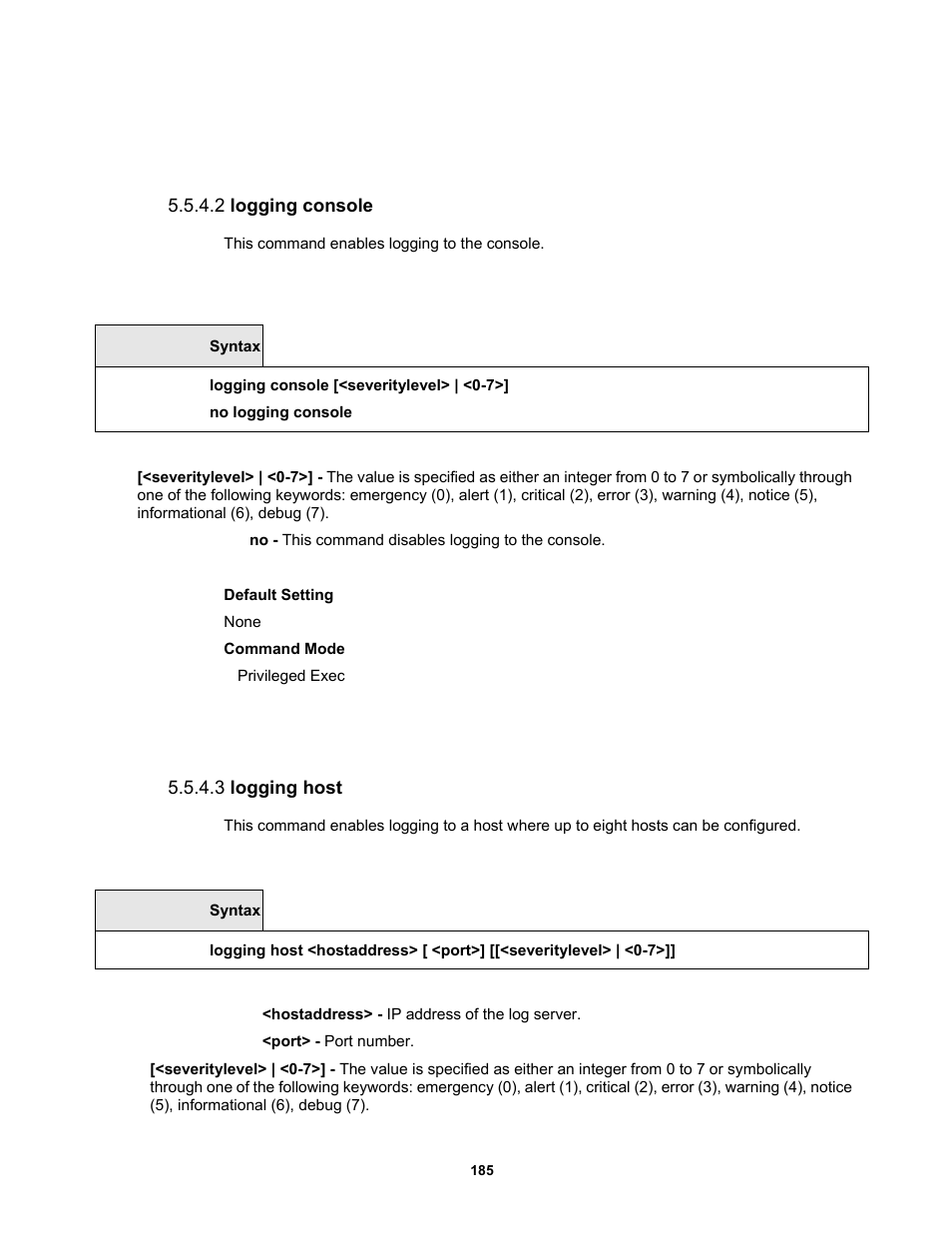 2 logging console, 3 logging host | Fortinet MR1 User Manual | Page 185 / 640