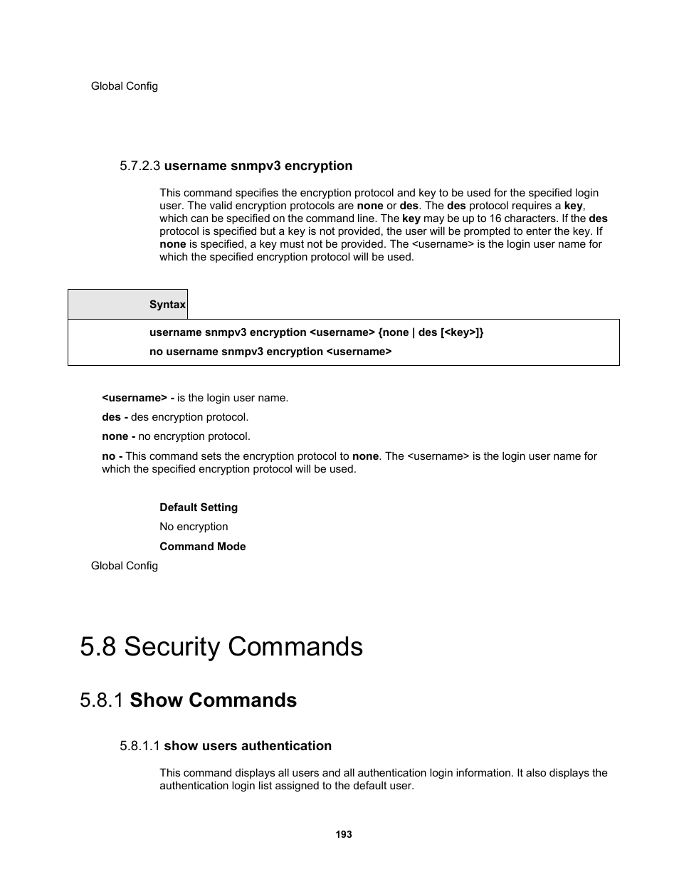 3 username snmpv3 encryption, 8 security commands, 1 show commands | 1 show users authentication | Fortinet MR1 User Manual | Page 193 / 640