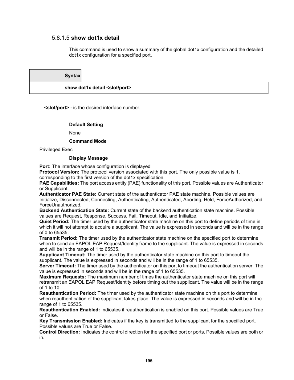 5 show dot1x detail | Fortinet MR1 User Manual | Page 196 / 640