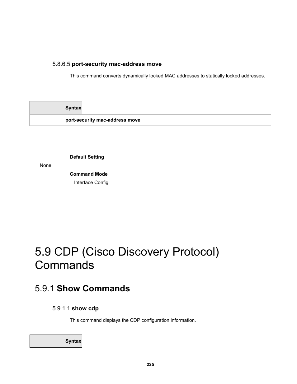 5 port-security mac-address move, 9 cdp (cisco discovery protocol) commands, 1 show commands | 1 show cdp | Fortinet MR1 User Manual | Page 225 / 640