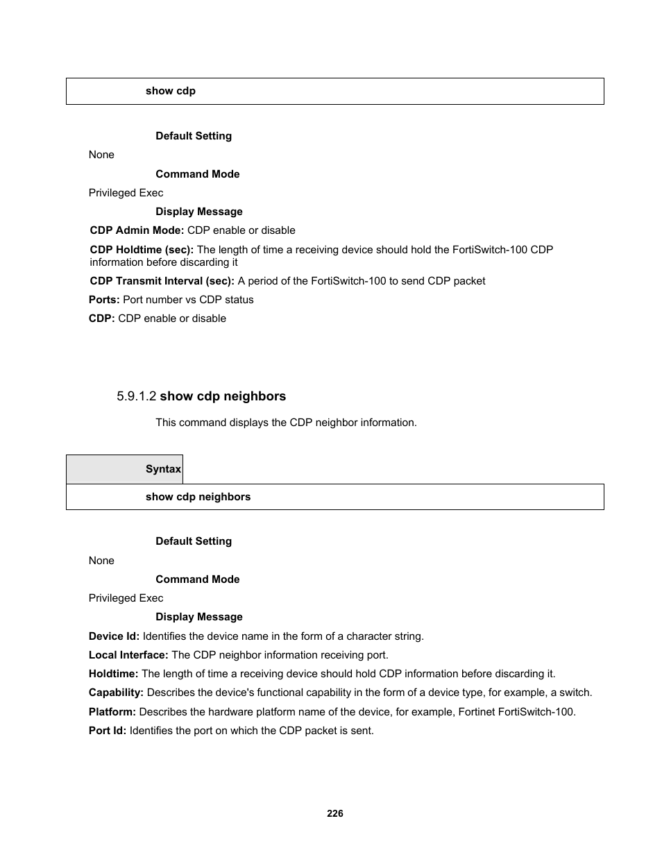 2 show cdp neighbors | Fortinet MR1 User Manual | Page 226 / 640