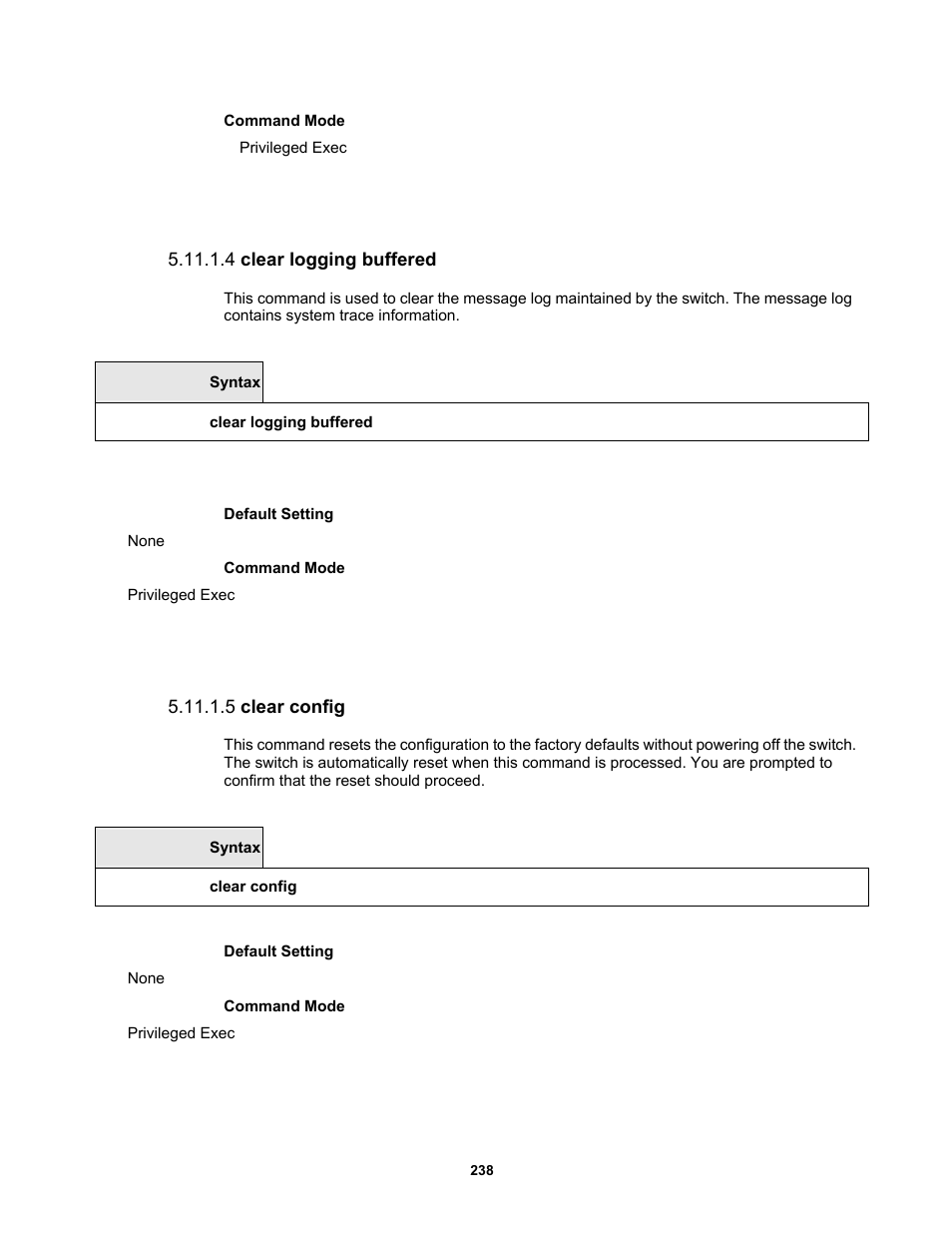 4 clear logging buffered, 5 clear config | Fortinet MR1 User Manual | Page 238 / 640