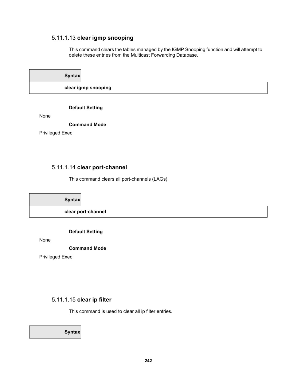 13 clear igmp snooping, 14 clear port-channel, 15 clear ip filter | Fortinet MR1 User Manual | Page 242 / 640