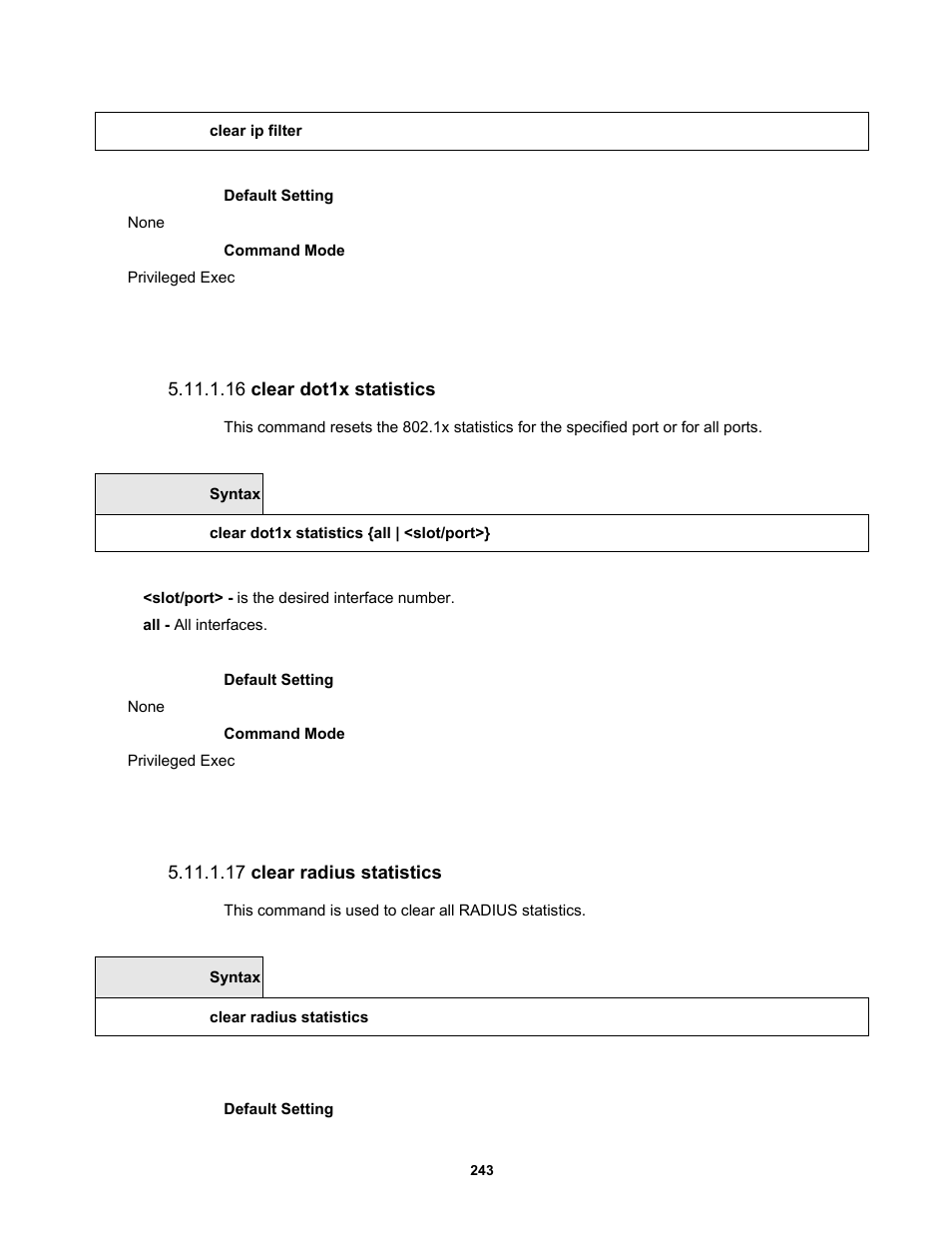 16 clear dot1x statistics, 17 clear radius statistics | Fortinet MR1 User Manual | Page 243 / 640