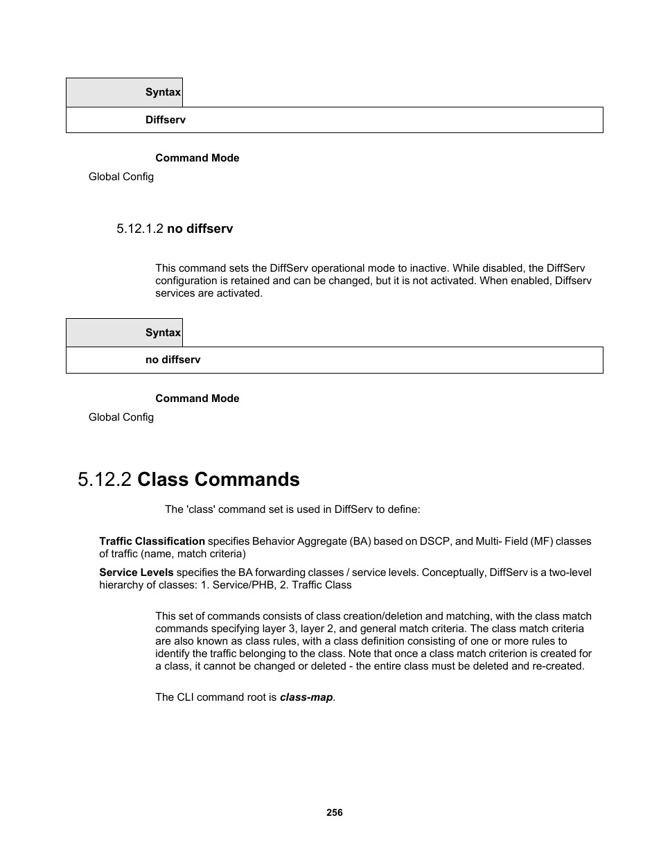 2 no diffserv, 2 class commands | Fortinet MR1 User Manual | Page 256 / 640