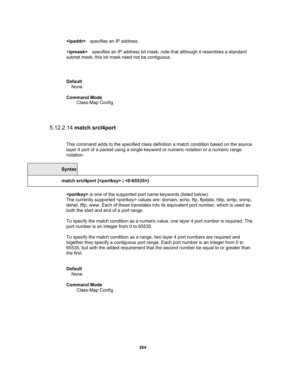 14 match srcl4port | Fortinet MR1 User Manual | Page 264 / 640