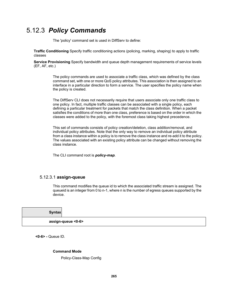 3 policy commands, 1 assign-queue | Fortinet MR1 User Manual | Page 265 / 640