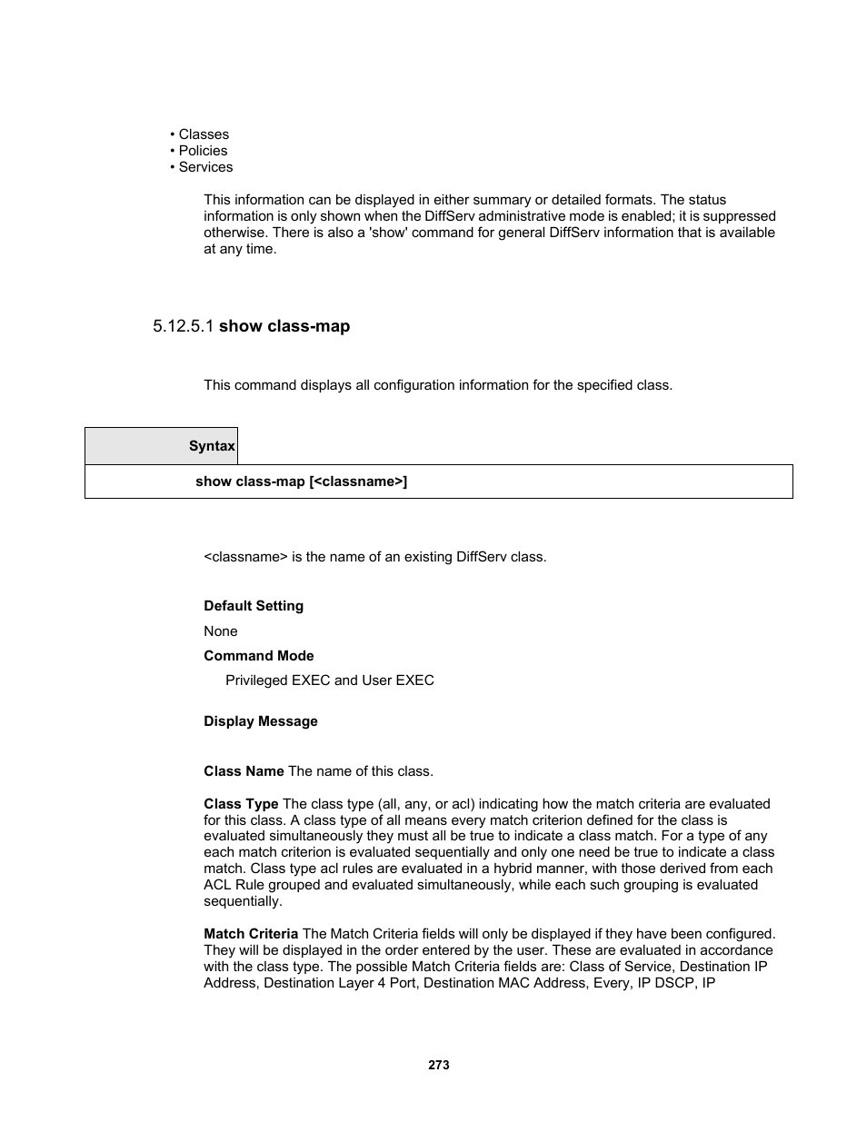 1 show class-map | Fortinet MR1 User Manual | Page 273 / 640