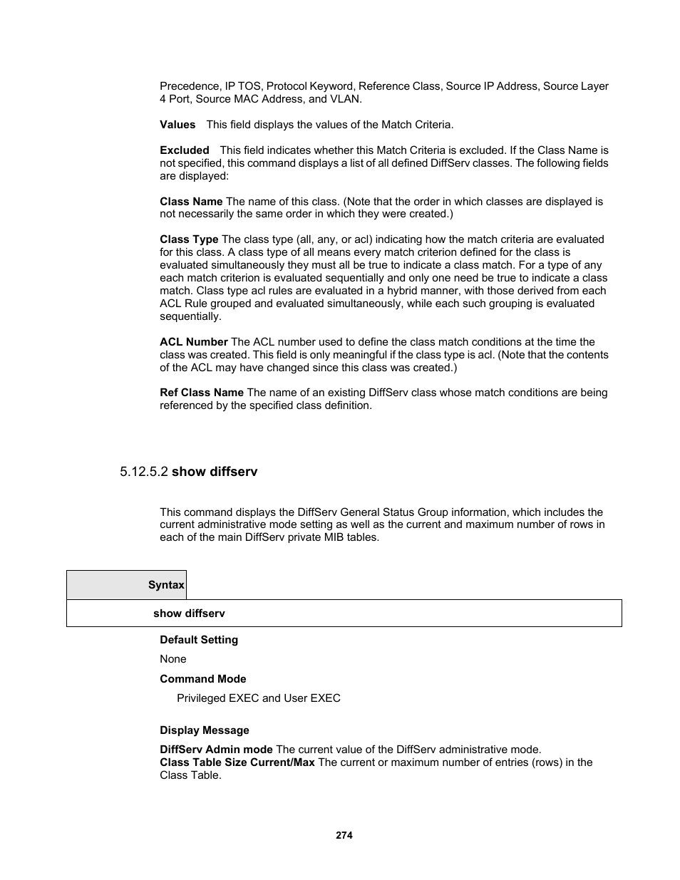 2 show diffserv | Fortinet MR1 User Manual | Page 274 / 640