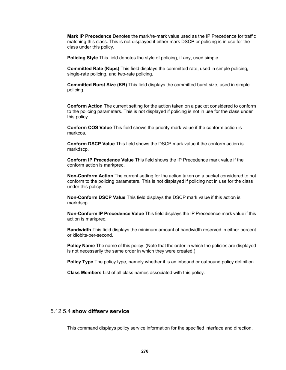 4 show diffserv service | Fortinet MR1 User Manual | Page 276 / 640