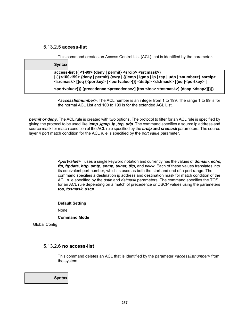 5 access-list, 6 no access-list | Fortinet MR1 User Manual | Page 287 / 640