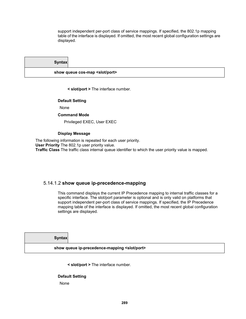 2 show queue ip-precedence-mapping | Fortinet MR1 User Manual | Page 289 / 640