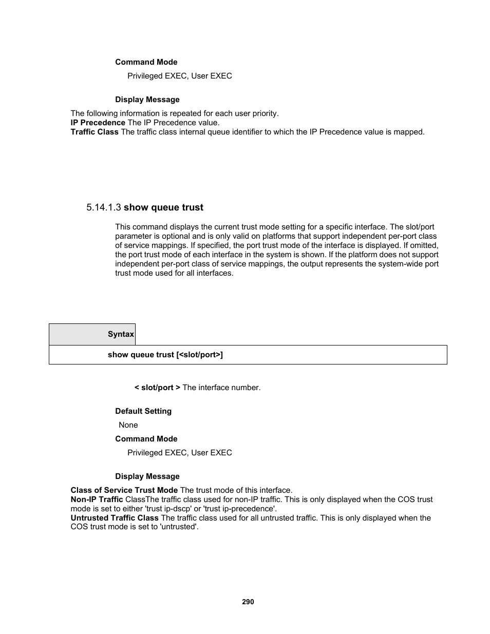 3 show queue trust | Fortinet MR1 User Manual | Page 290 / 640