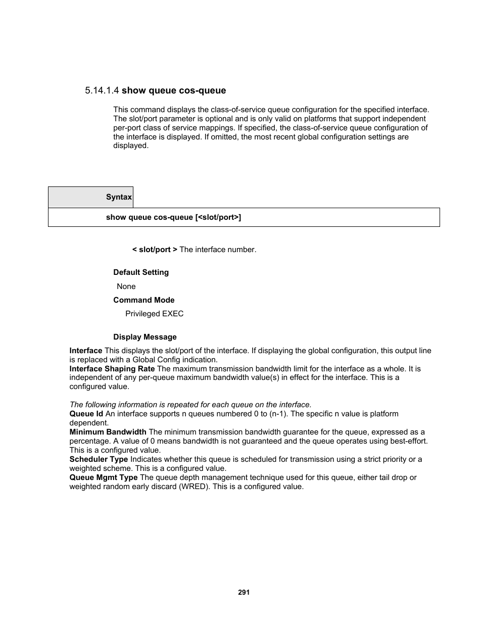 4 show queue cos-queue | Fortinet MR1 User Manual | Page 291 / 640