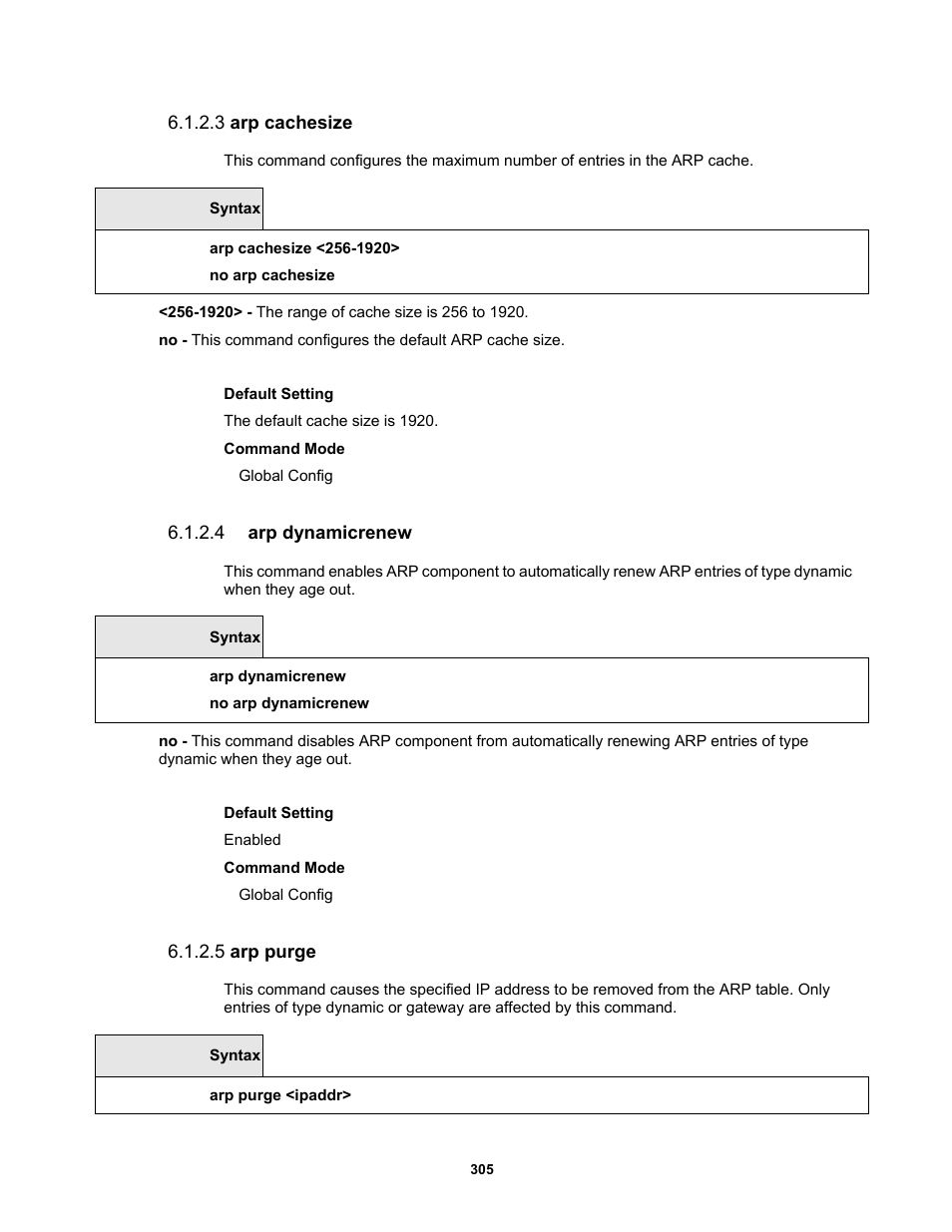 3 arp cachesize, 4 arp dynamicrenew, 5 arp purge | Fortinet MR1 User Manual | Page 305 / 640