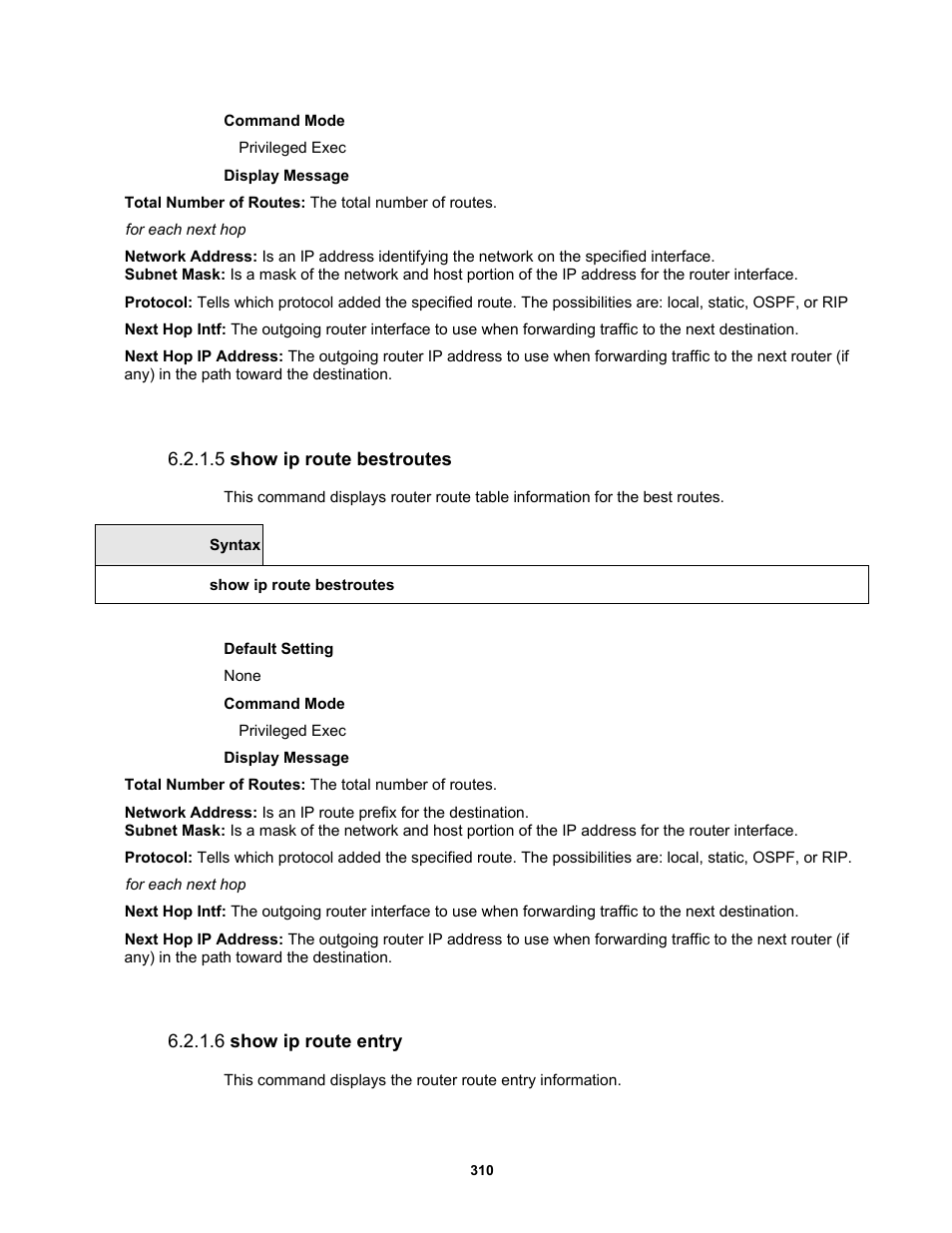 5 show ip route bestroutes, 6 show ip route entry | Fortinet MR1 User Manual | Page 310 / 640