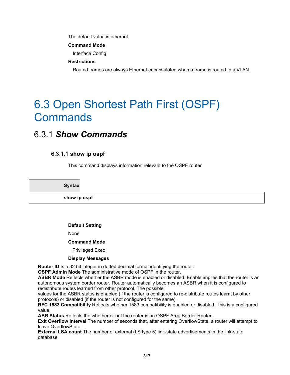 3 open shortest path first (ospf) commands, 1 show commands, 1 show ip ospf | Fortinet MR1 User Manual | Page 317 / 640