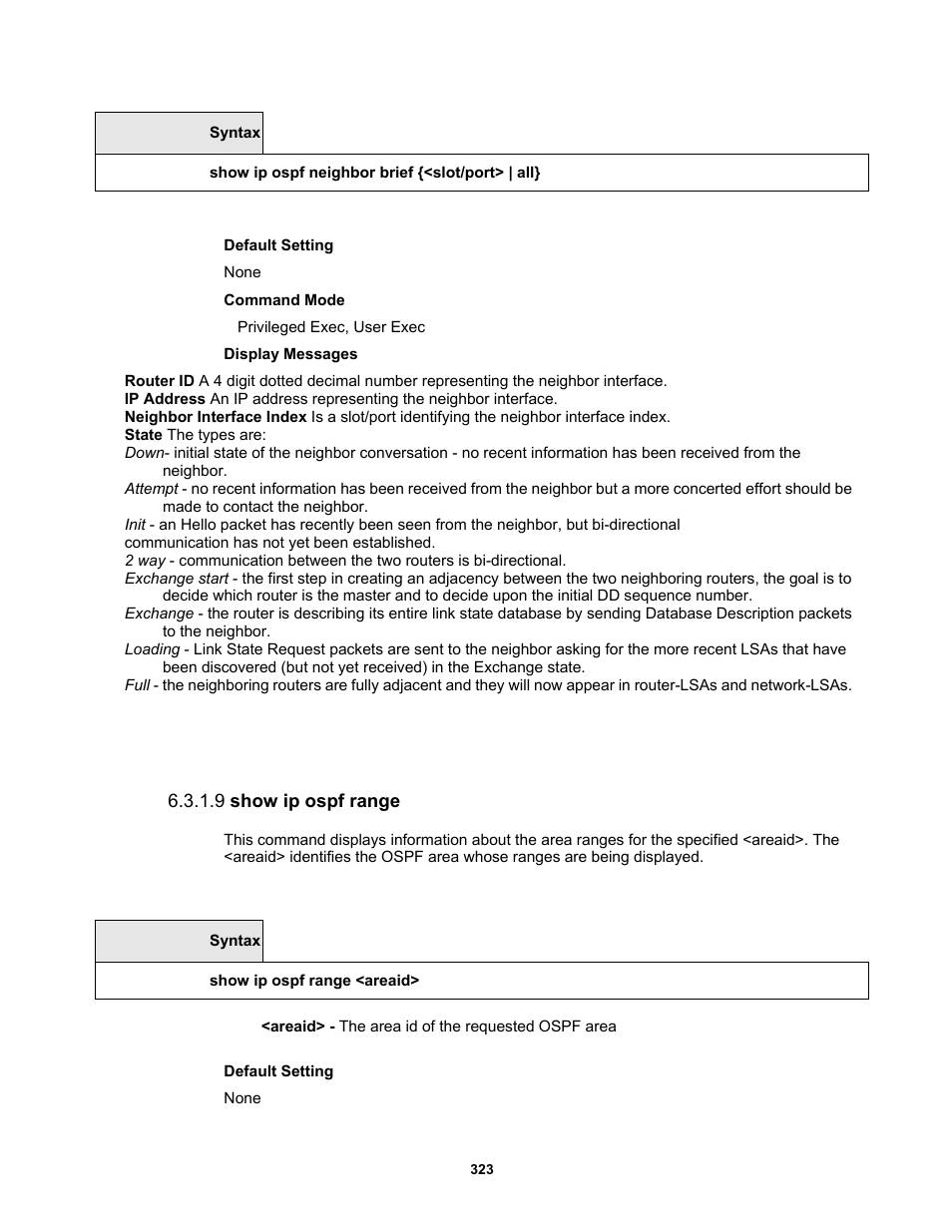 9 show ip ospf range | Fortinet MR1 User Manual | Page 323 / 640