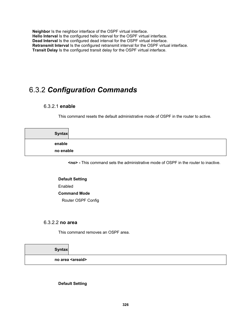 2 configuration commands, 1 enable, 2 no area | Fortinet MR1 User Manual | Page 326 / 640