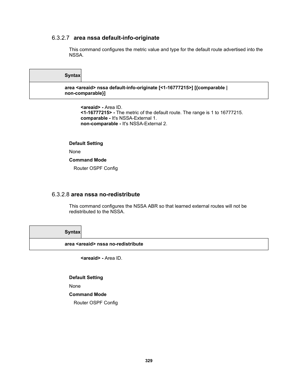 7 area nssa default-info-originate, 8 area nssa no-redistribute | Fortinet MR1 User Manual | Page 329 / 640