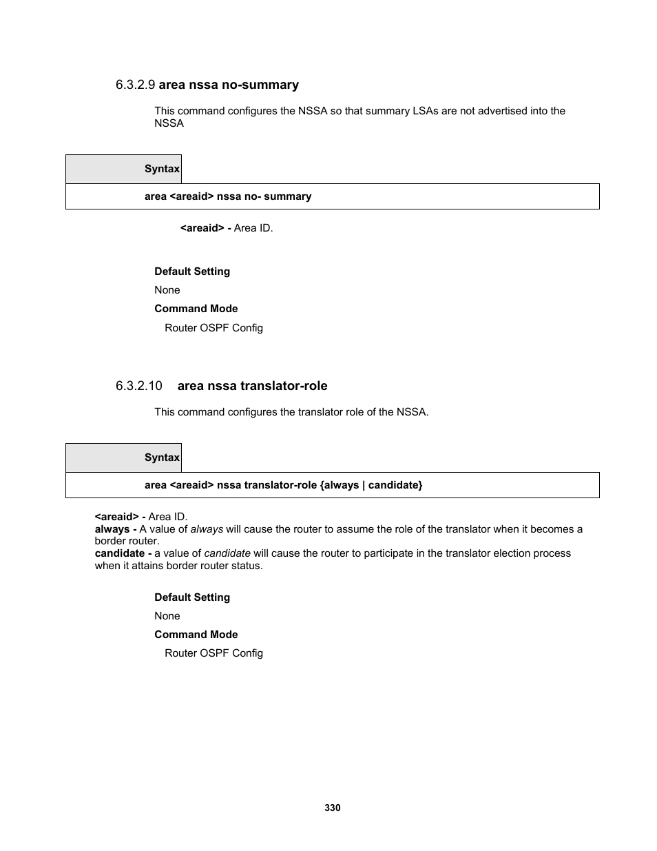 9 area nssa no-summary, 10 area nssa translator-role | Fortinet MR1 User Manual | Page 330 / 640