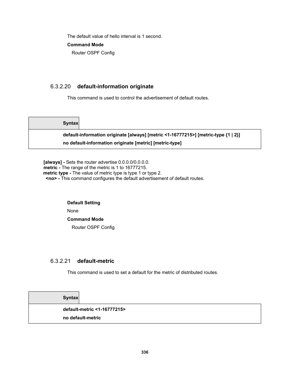 20 default-information originate, 21 default-metric | Fortinet MR1 User Manual | Page 336 / 640