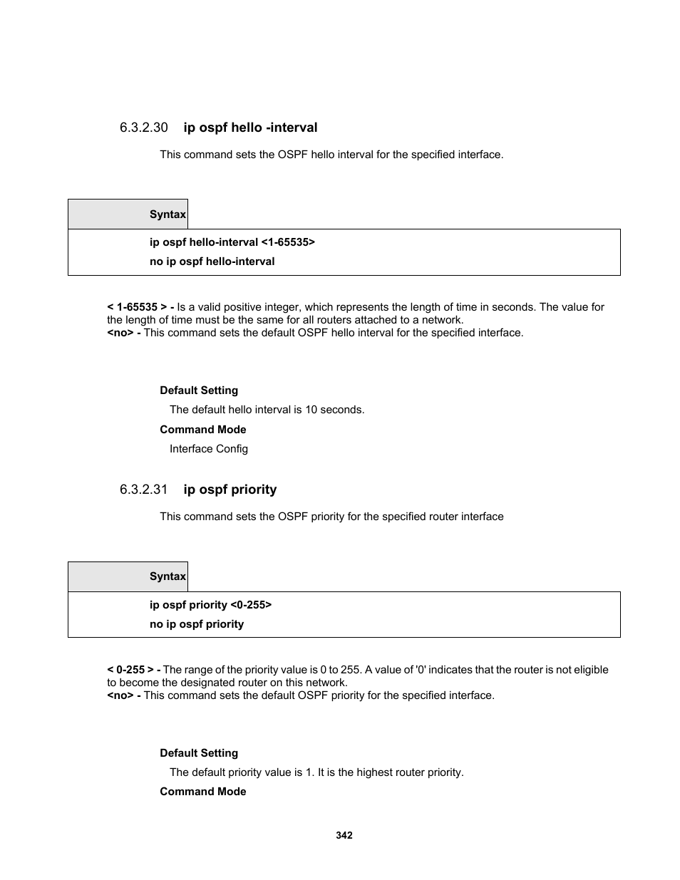 30 ip ospf hello -interval, 31 ip ospf priority | Fortinet MR1 User Manual | Page 342 / 640