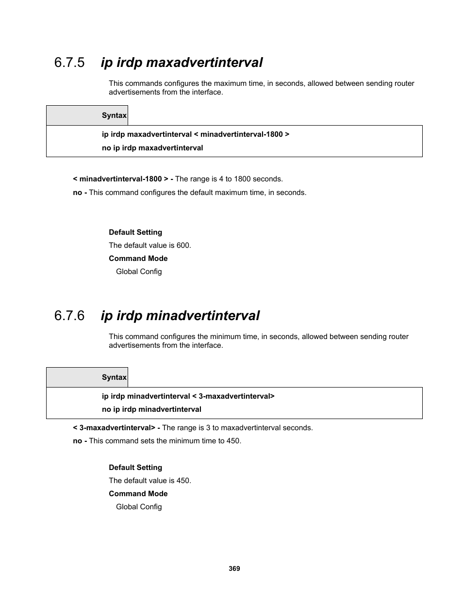 5 ip irdp maxadvertinterval, 6 ip irdp minadvertinterval | Fortinet MR1 User Manual | Page 369 / 640