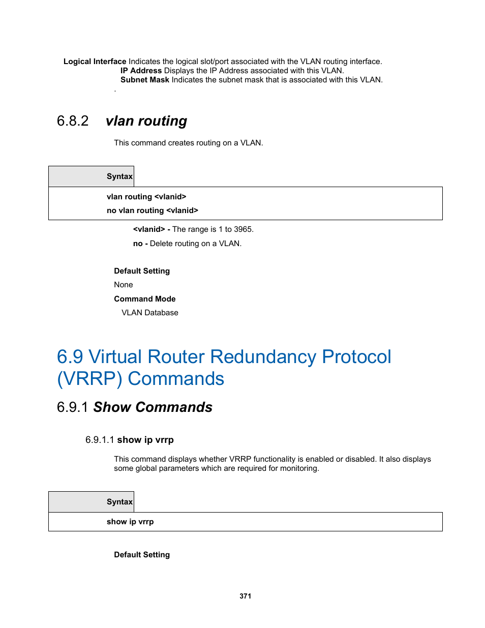 2 vlan routing, 1 show commands, 1 show ip vrrp | Fortinet MR1 User Manual | Page 371 / 640