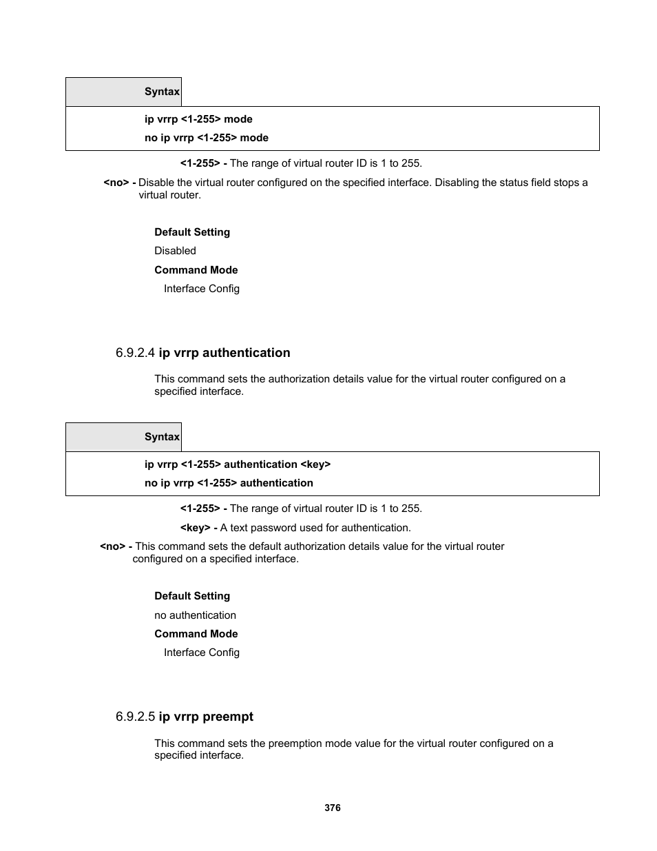 4 ip vrrp authentication, 5 ip vrrp preempt | Fortinet MR1 User Manual | Page 376 / 640