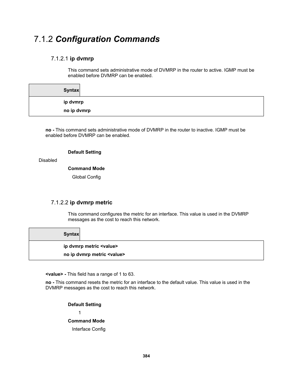 2 configuration commands, 1 ip dvmrp, 2 ip dvmrp metric | Fortinet MR1 User Manual | Page 384 / 640