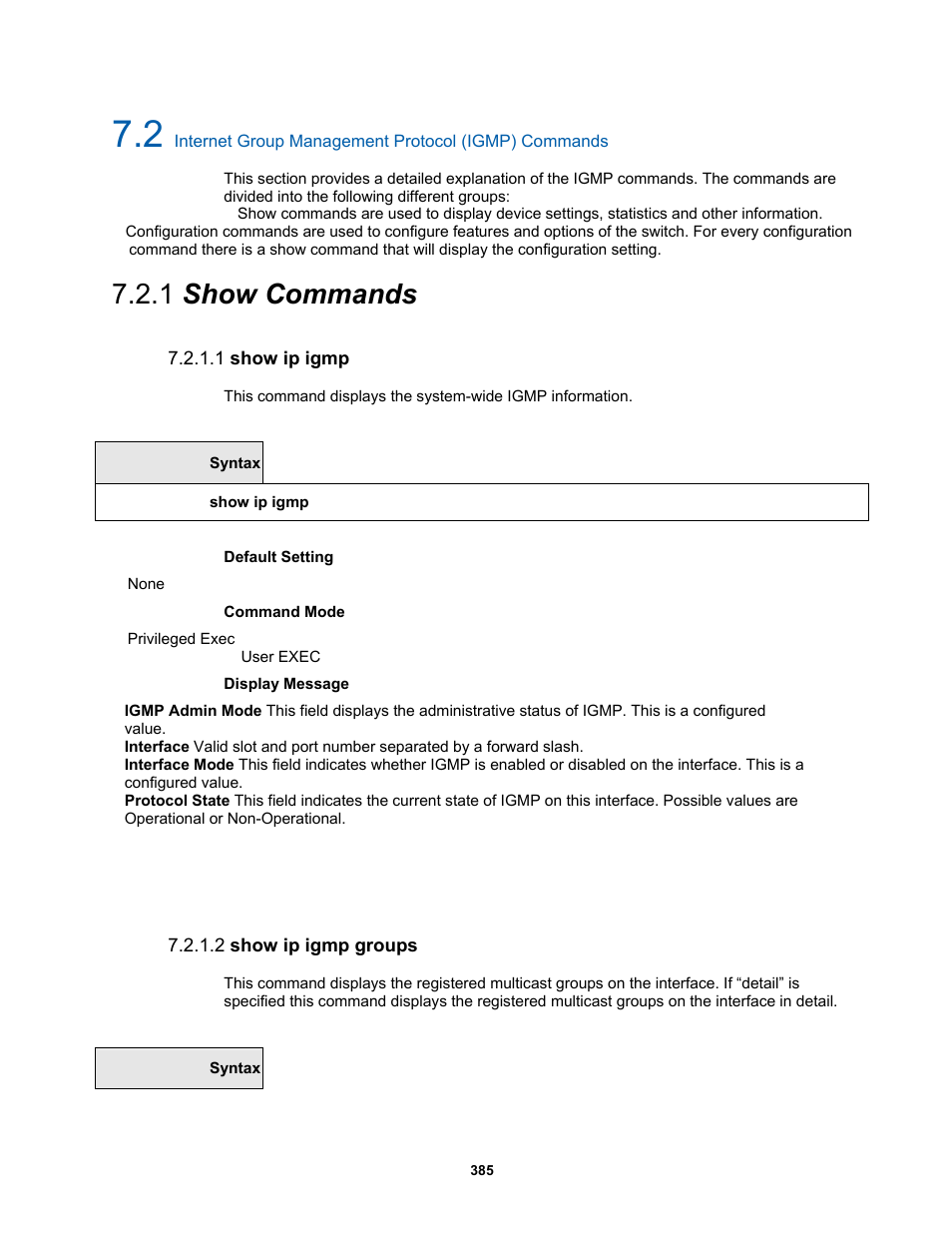 1 show commands, 1 show ip igmp, 2 show ip igmp groups | Fortinet MR1 User Manual | Page 385 / 640